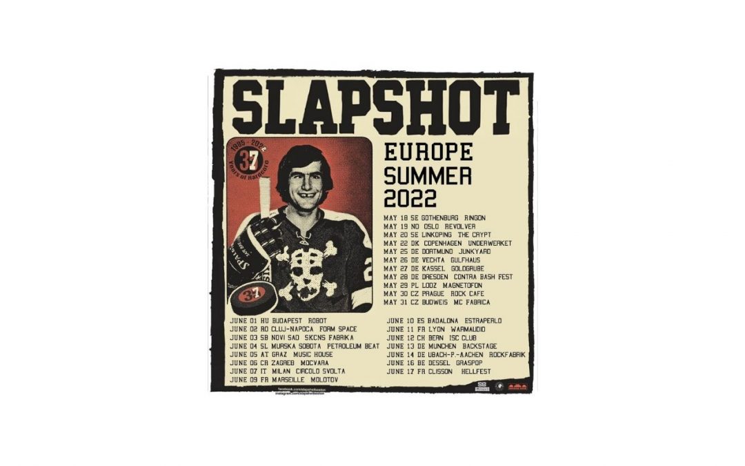 Slapshot – Europa-Tour 2022