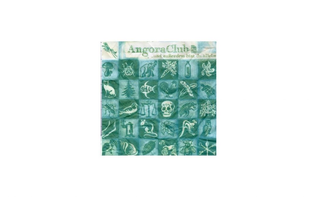 Angora Club – …Und Außerdem Bist Du Allein LP