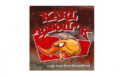 Karl „Rascal“ K – Rough Tones From The Backroad CD