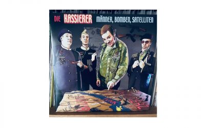 Die Kassierer – Männer, Bomben, Satelliten LP